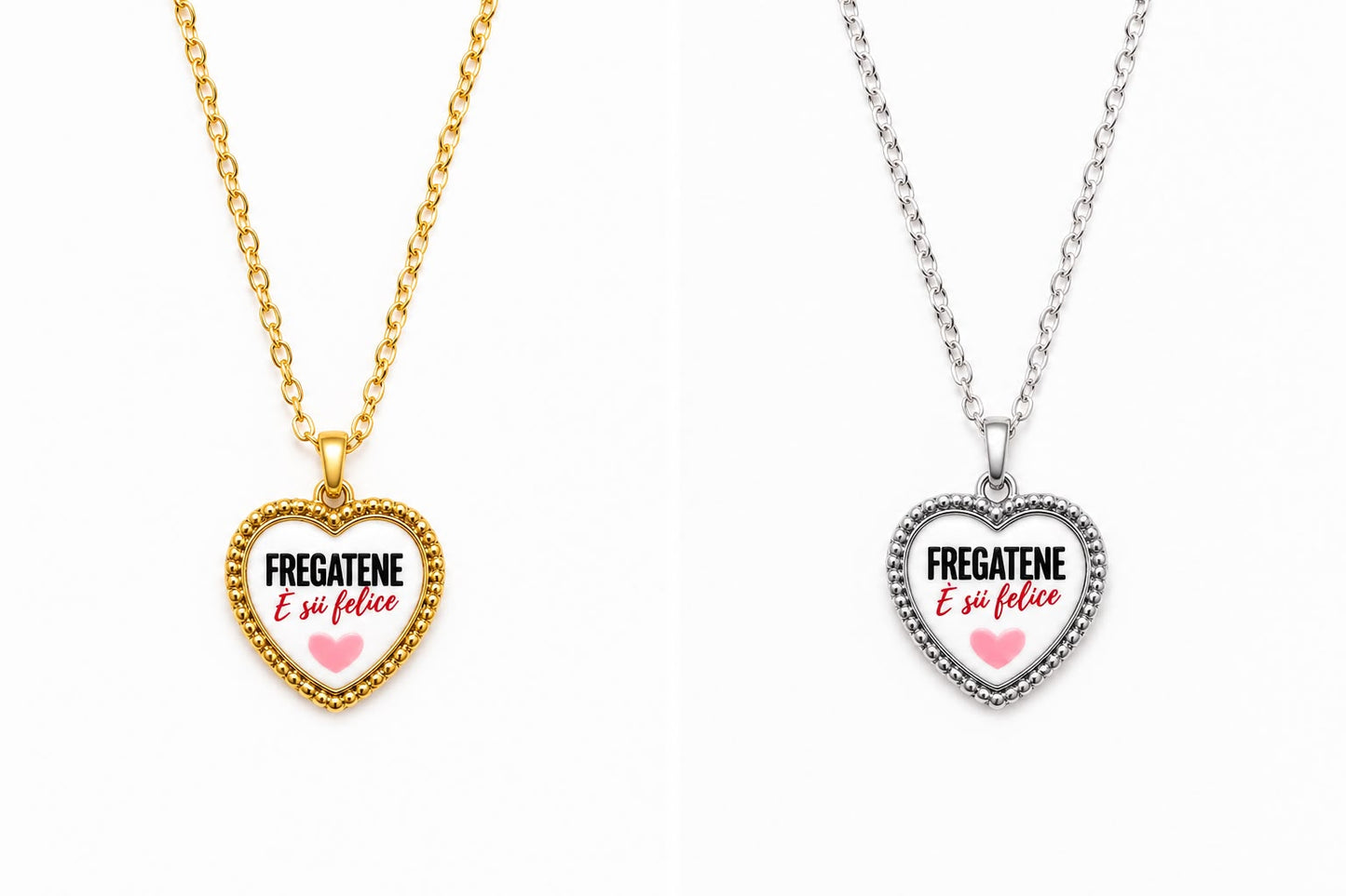 Collana “Fregatene e Sii Felice” con Ciondolo a Cuore
