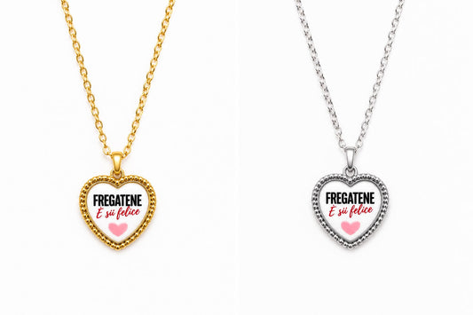 Collana “Fregatene e Sii Felice” con Ciondolo a Cuore